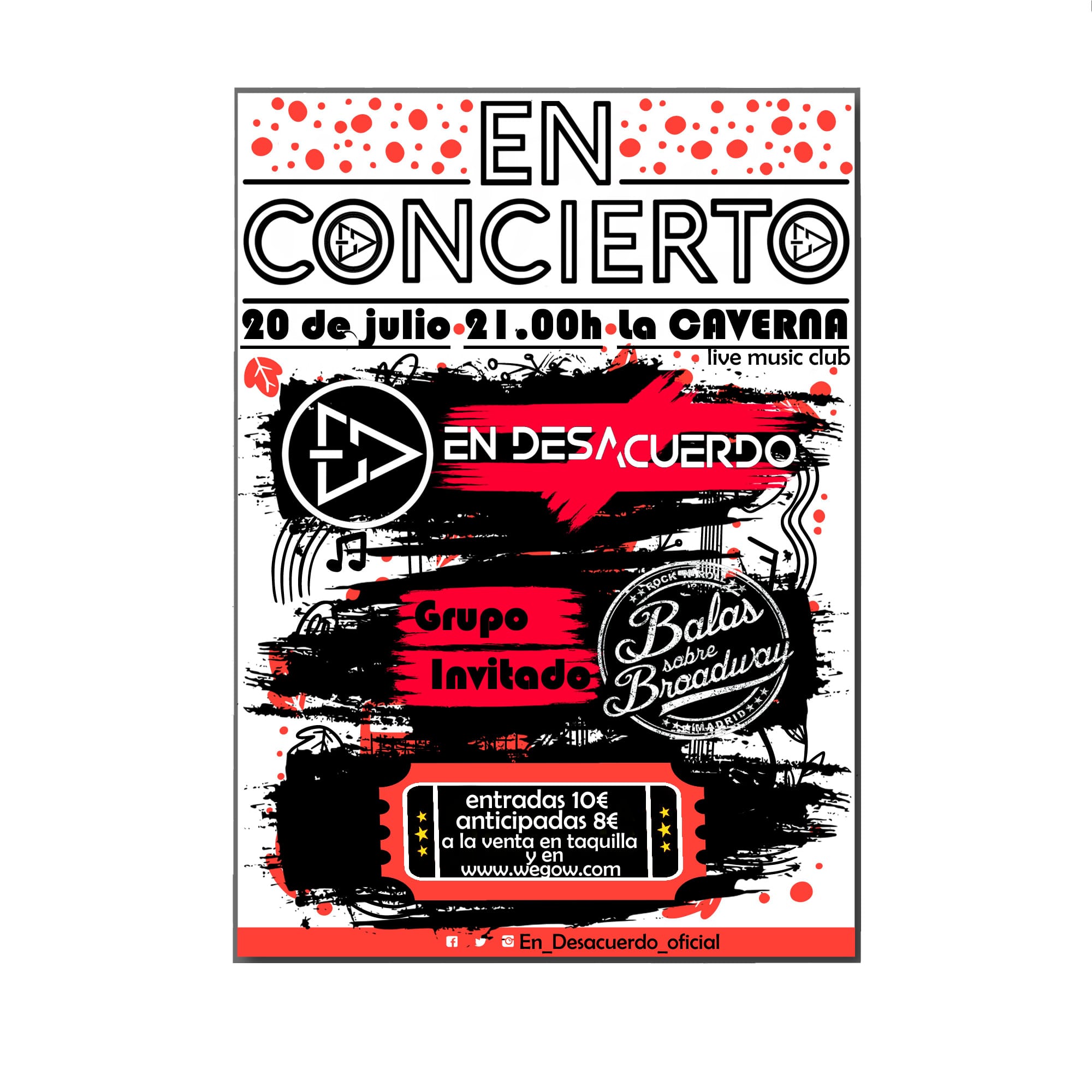 Fotografía promocional de EN DESACUERDO 20 de julio en Madrid (banda invitada Balas sobre broadway)