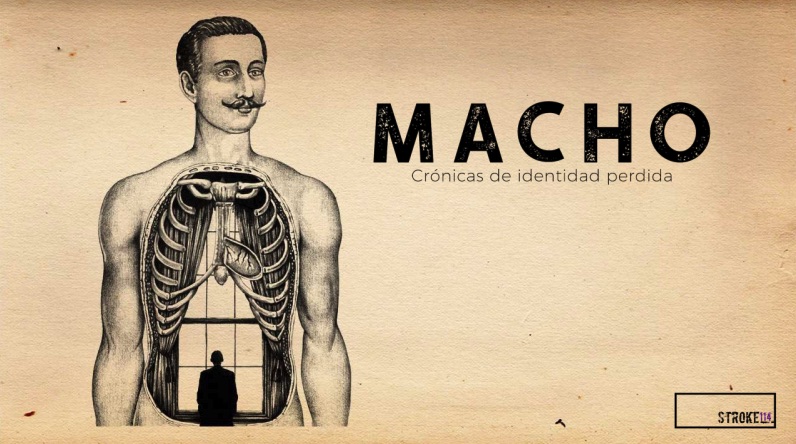 Fotografía promocional de ESCENICA "MACHO : Crónicas de identidad perdida" en el Contenedor Cultural