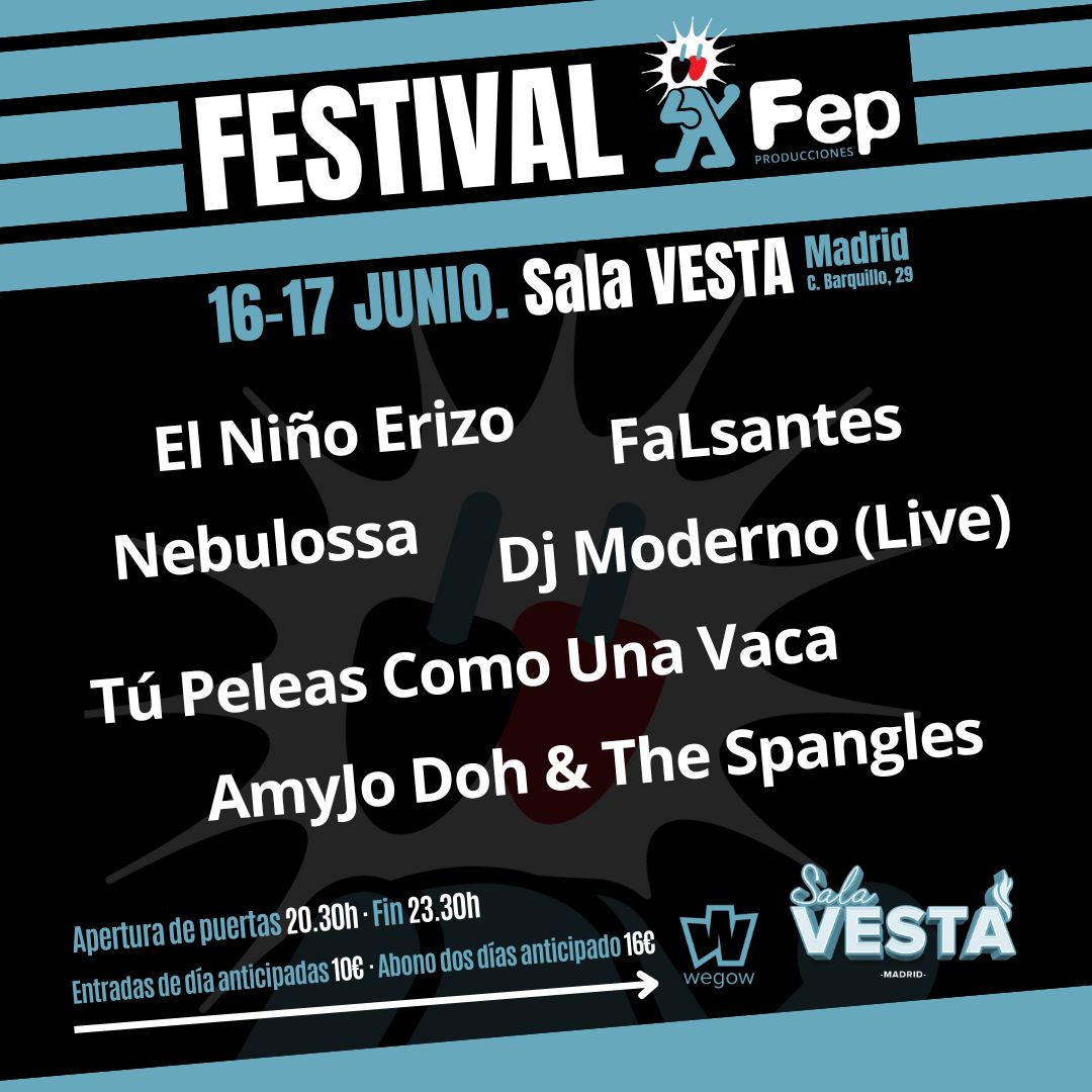 Promotional photograph of FESTIVAL FEP PRODUCCIONES - ABONO 2 DÍAS.