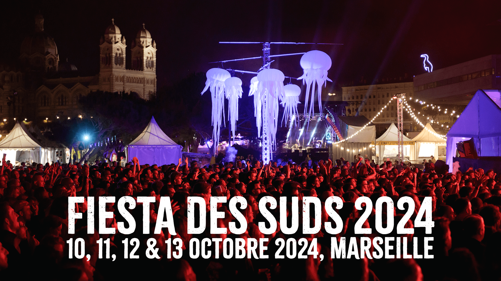 Fiesta Des Suds 2024 Wegow