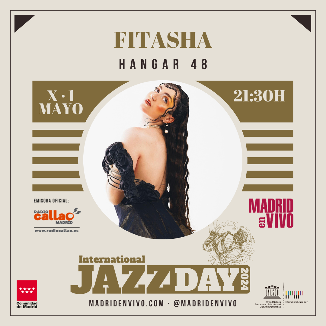 Fotografía promocional de INTERNATIONAL JAZZ DAY & FIESTAS DEL 2 DE MAYO DE MADRID: 1 DE MAYO - FITASHA en Hangar 48