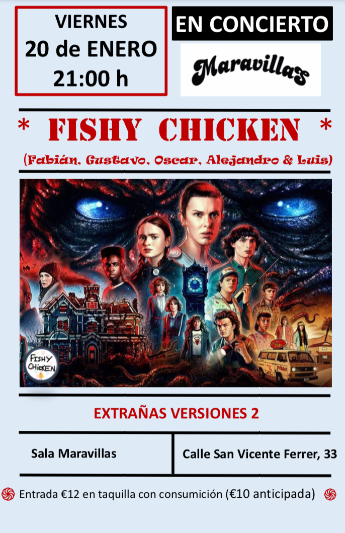 Fotografía promocional de Fishy Chicken en Maravillas Club