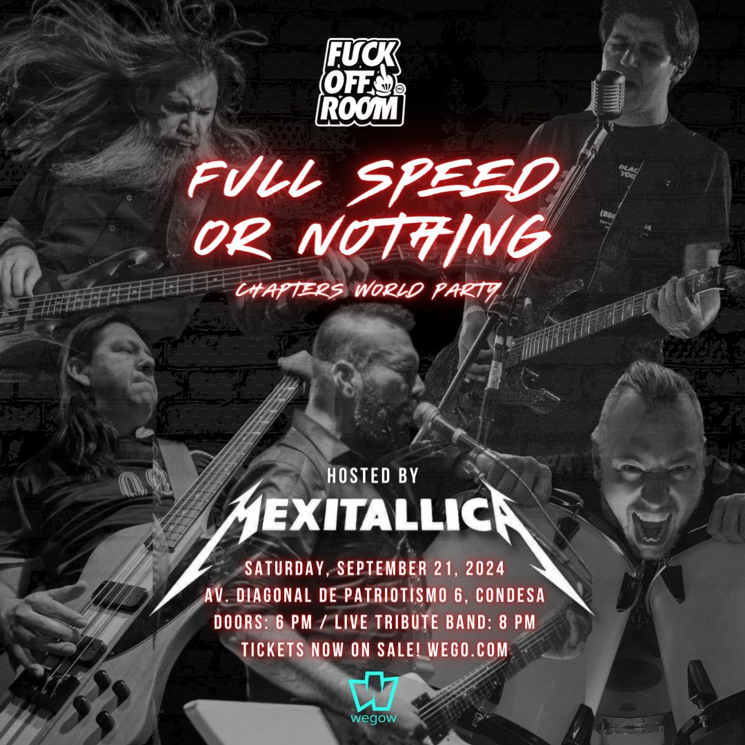 Fotografía promocional de FULL SPEED OR NOTHING HOSTED BY MEXITALLICA