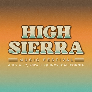 Promotional photograph of High Sierra Music Festival 2024.
