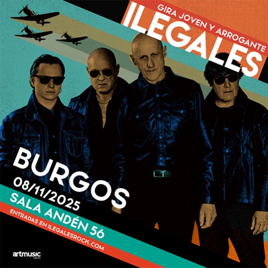 Fotografía promocional de ILEGALES - Gira Joven y Arrogante - Burgos