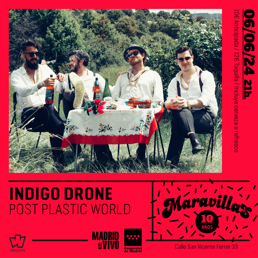 Fotografía promocional de Indigo Drone + Post Plastic World en Maravillas Club