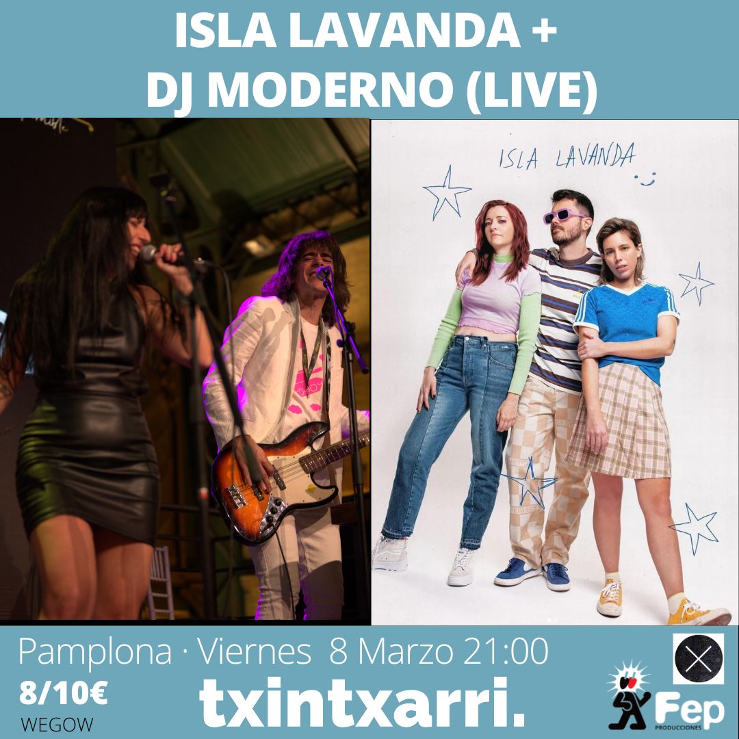 Fotografía promocional de Isla Lavanda + Dj Moderno (Live) en Txintxarri, Pamplona