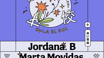 Marta Movidas + Jordana B en Sala El Sol - ¡Doble presentación de disco!