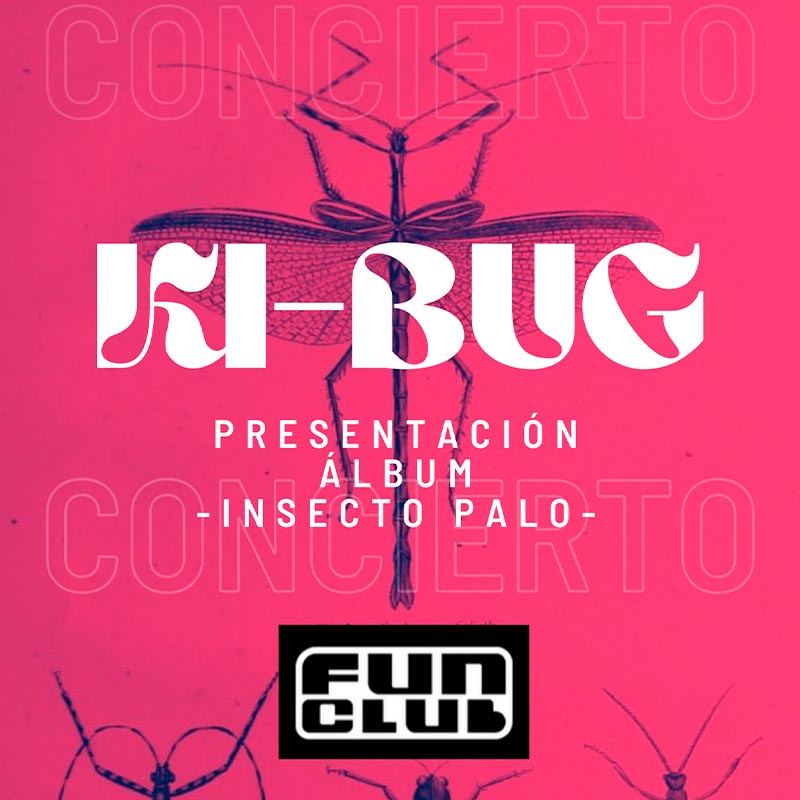 Fotografía promocional de Ki-Bug en Fun Club