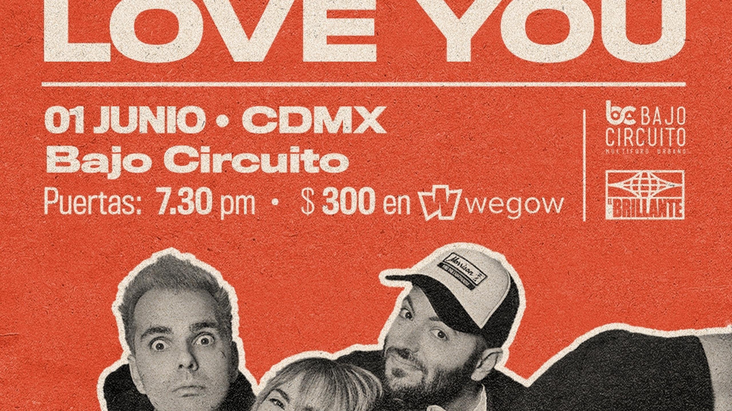 la-la-love-you-concert-tickets-for-bajo-circuito-cdmx-mexico-city