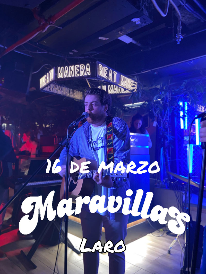Fotografía promocional de Laro en Maravillas Club
