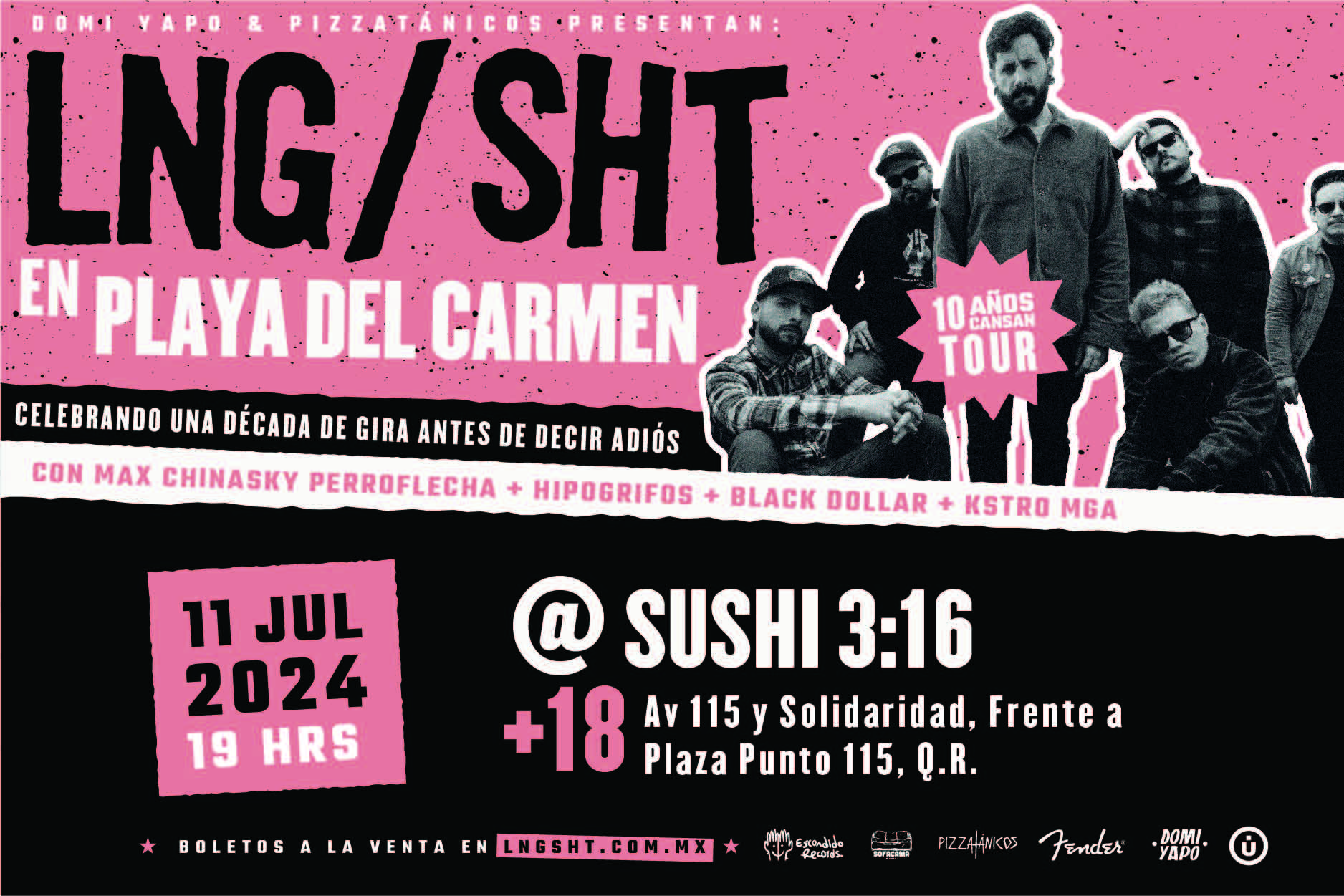 Fotografía promocional de Lng Sht 10 Años cansan tour en Playa del Carmen