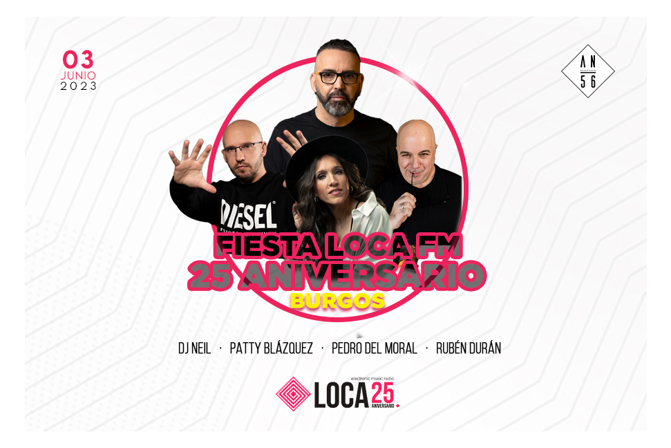 Fotografía promocional de LOCA FM 25 Aniversario en Burgos
