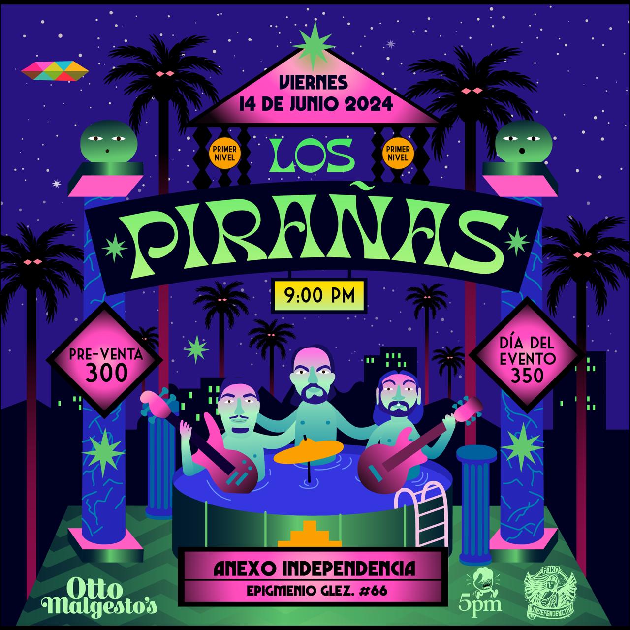 Tickets for Los Pirañas in Guadalajara | Wegow