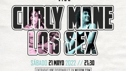 LOS SEX + CURLY MANE - LA FÁBRICA DE CHOCOLATE (VIGO) 21 MAYO