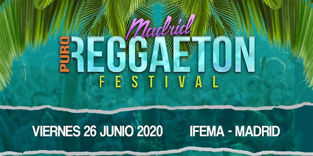 Madrid Puro Reggaeton Festival 2020. Tickets, lineup, bands for Madrid Puro  Reggaeton Festival 2020 | Wegow Great Britain