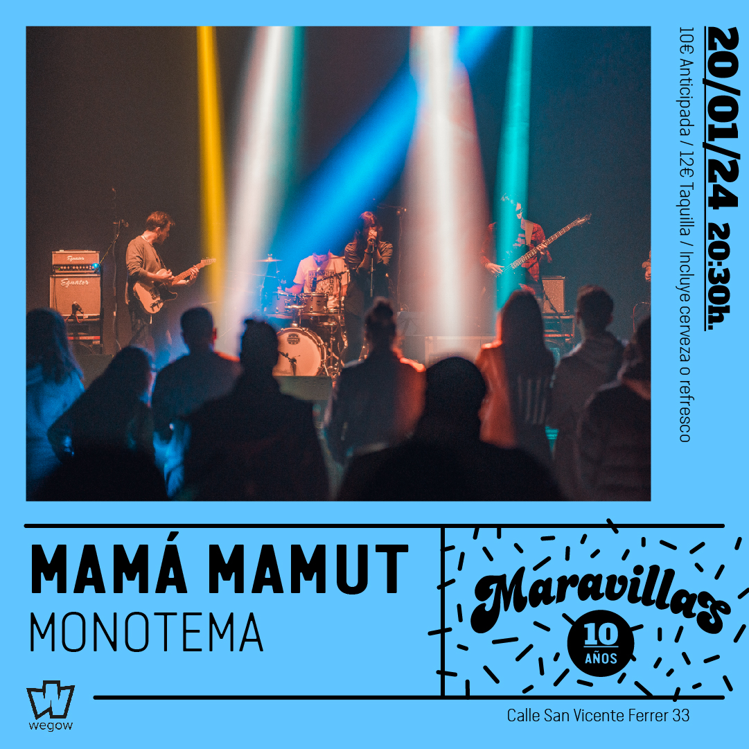 Fotografía promocional de Mamá Mamut + Monotema en Maravillas Club
