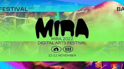 MIRA Festival 2022