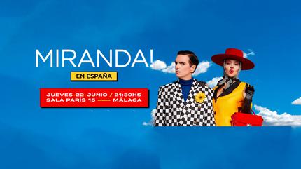 Miranda! (AR) concerto em Malaga