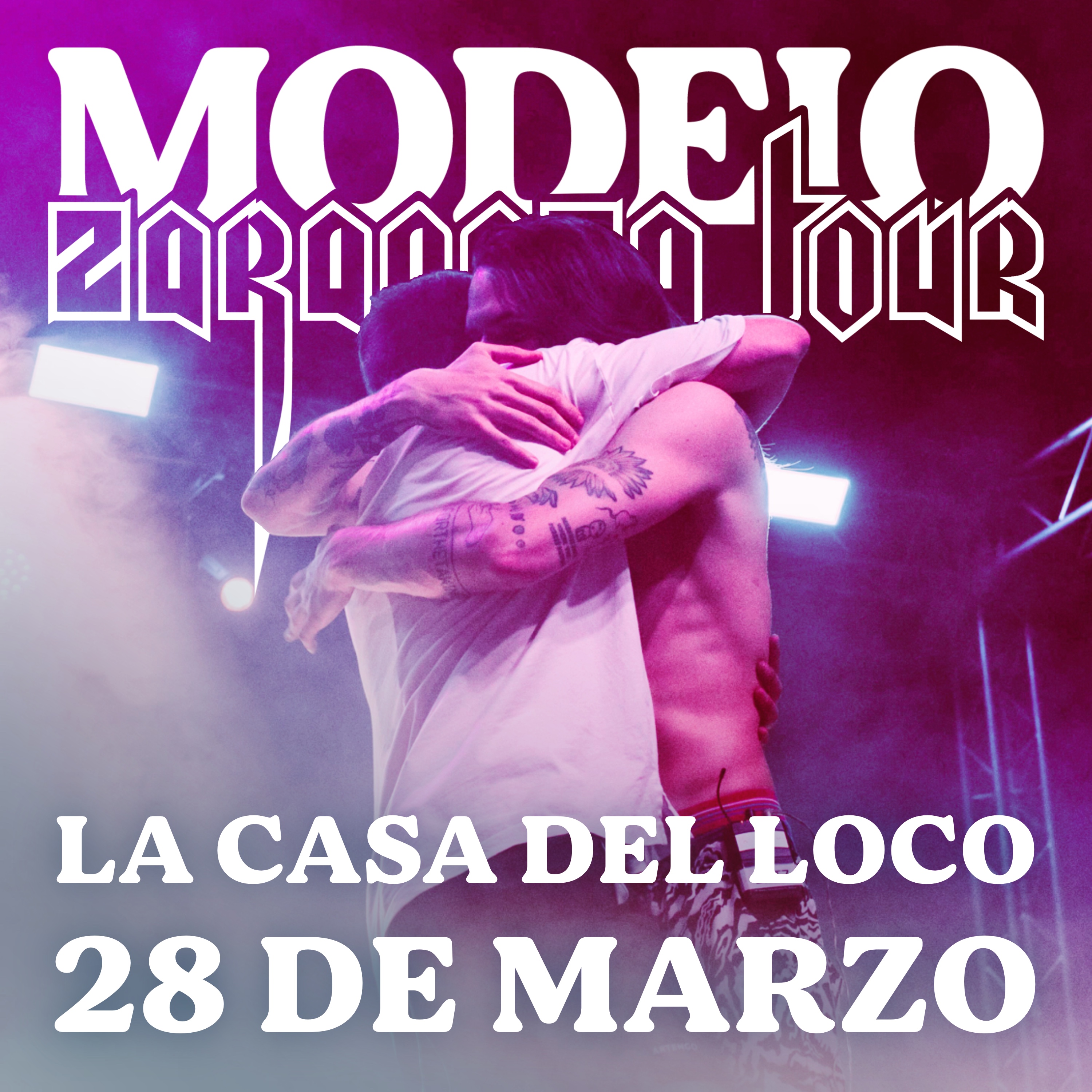 Fotografía promocional de MODELO Zaragoza Tour - CASA DEL LOCO