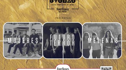 Mujeres + Futuro Terror + Melenas (Tomavistas Ciudad)