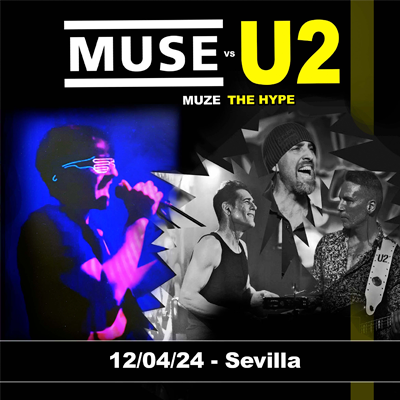 Fotografía promocional de MUSE vs U2 Tributos (MUZE - THE HYPE) en Sevilla