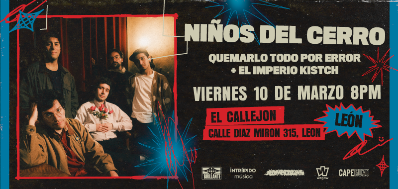Fotografía promocional de Niños Del Cerro + Quemarlo Todo Por Error + El Imperio Kitsch en Leon
