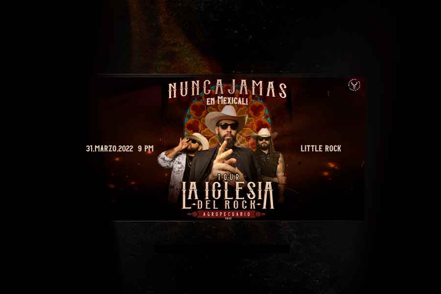 Fotografía promocional de Nunca Jamás en Mexicali