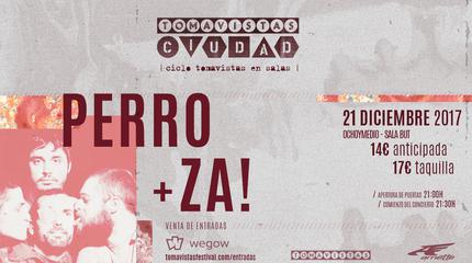 Perro + ZA! en Madrid (Tomavistas Ciudad)