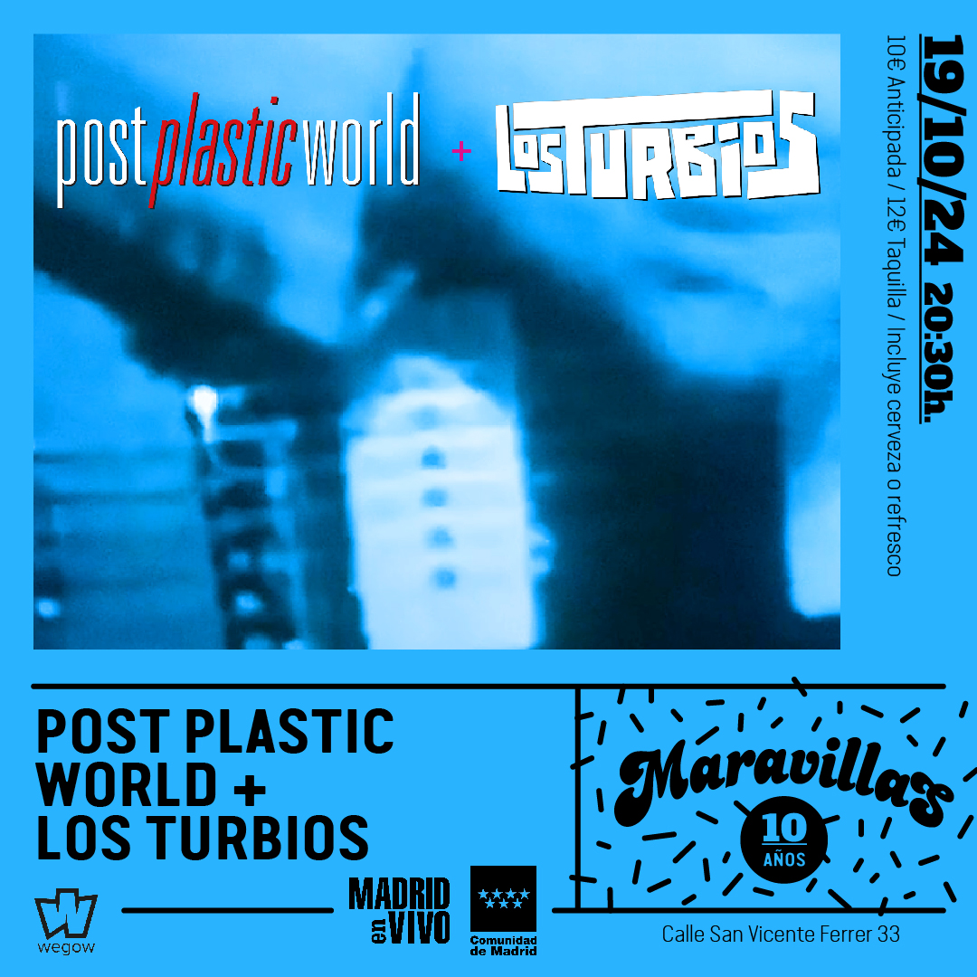 Fotografía promocional de Post Plastic World + Los Turbios en Maravillas Club