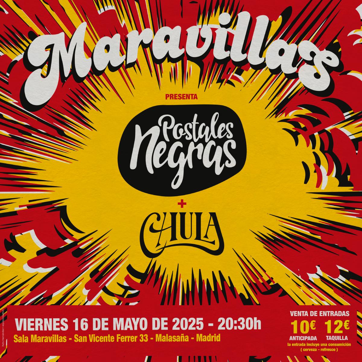 Promotional photograph of Postales Negras + Chula en Maravillas Club.