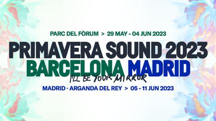 Primavera Sound 2023 | Barcelona