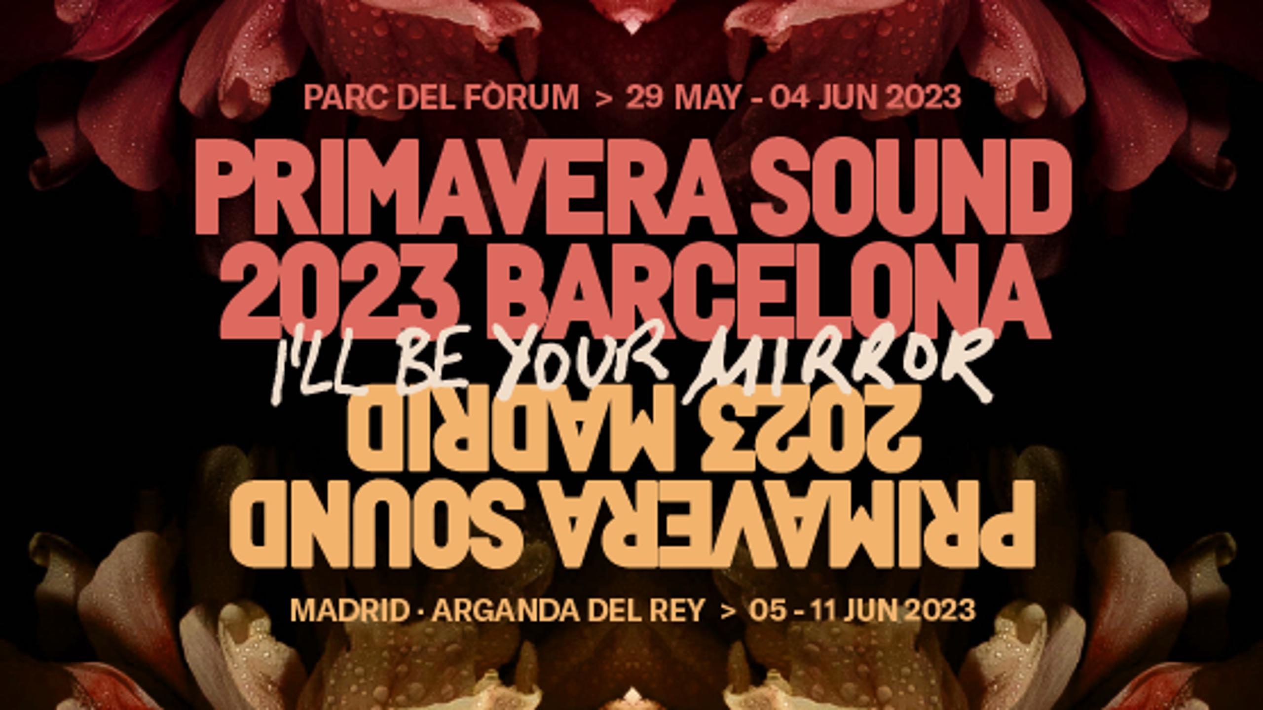 Entradas Primavera Sound Madrid Del 8 al 10 de Junio 2023