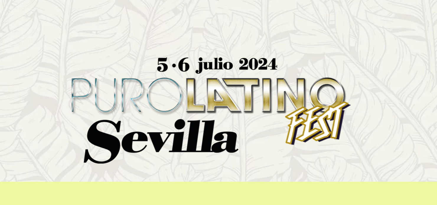 Fotografia promozionale di Puro Latino Sevilla 2024.