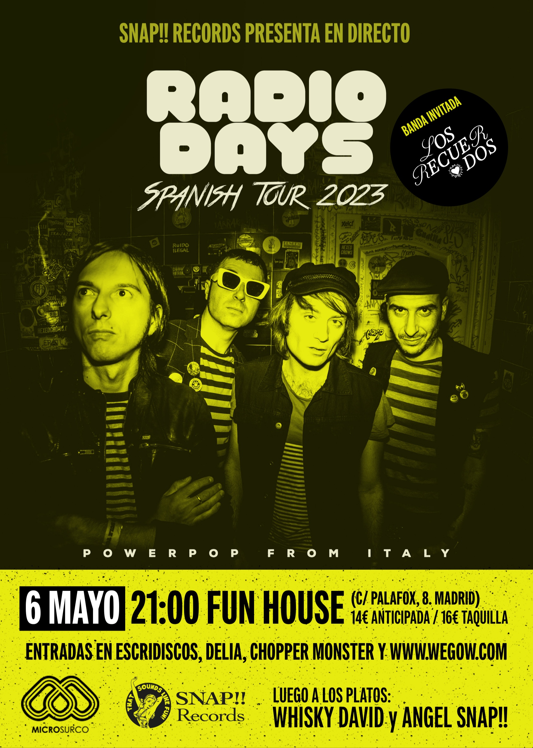 Fotografía promocional de Radio Days + Los Recuerdos, Fun House (Madrid)