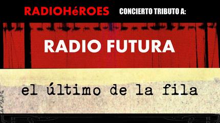 Radio Futura, El Ultimo De La Fila y Héroes Del Silencio por RADIOHéROES en Barcelona