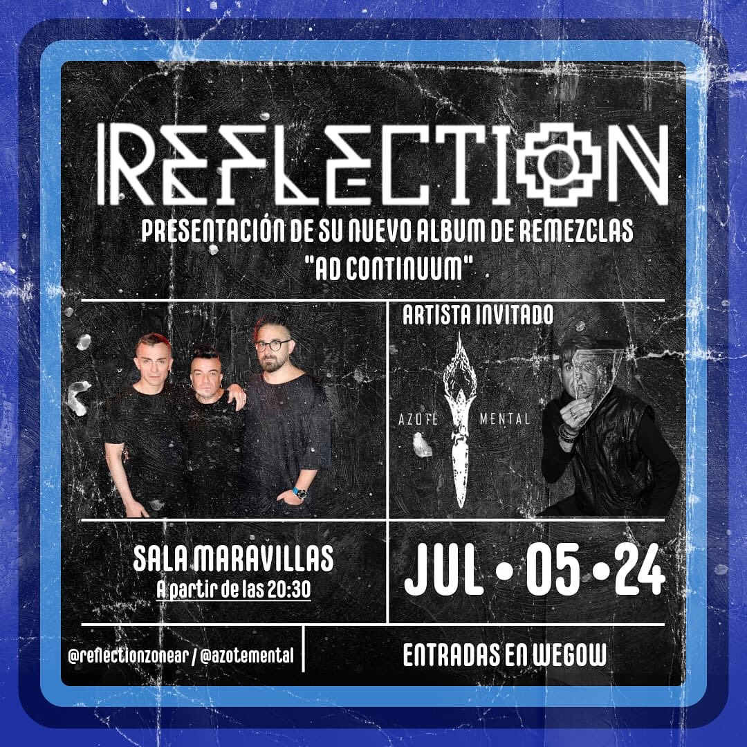 Fotografía promocional de Reflection + Azote Mental en Maravillas Club