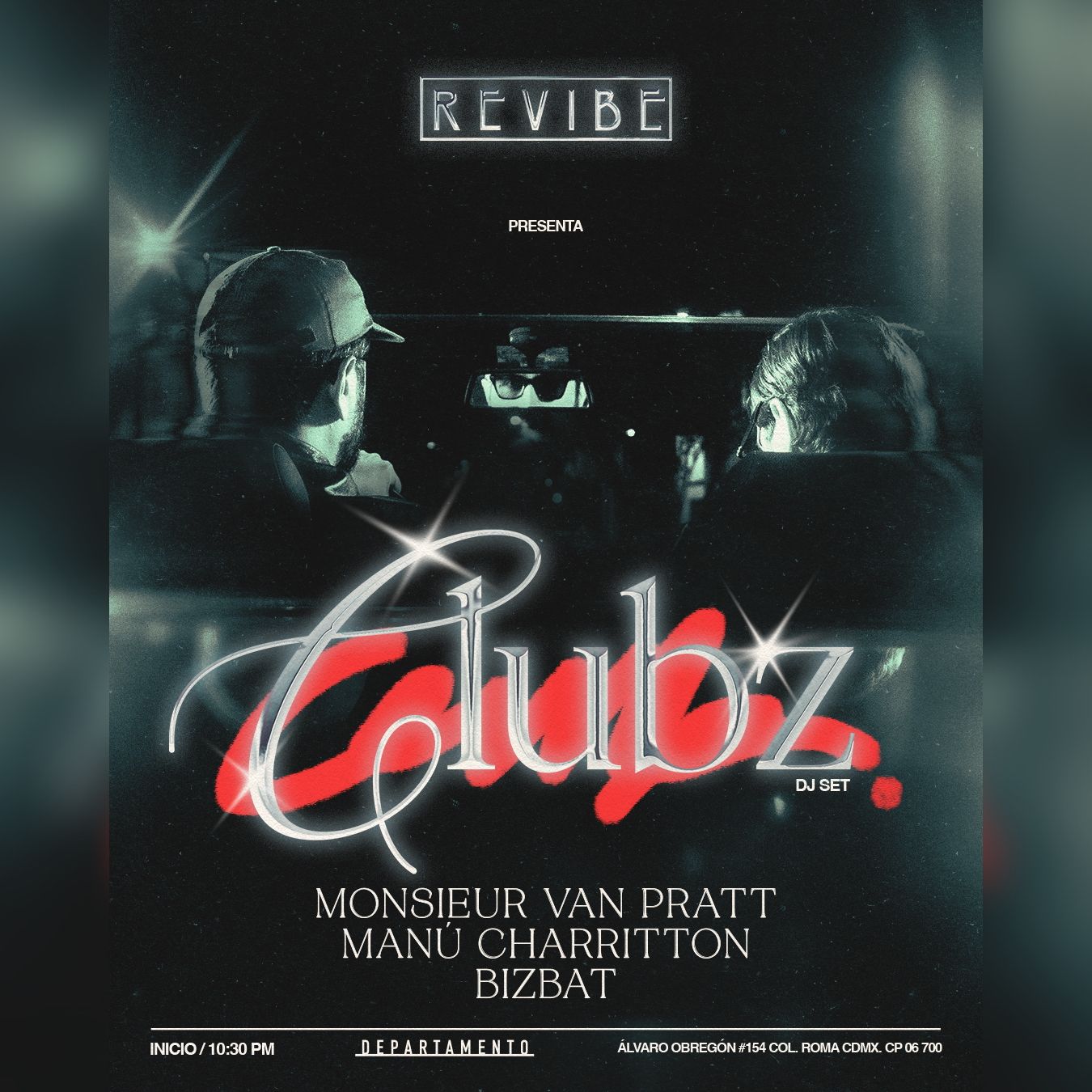 Fotografía promocional de REVIBE presenta: CLUBZ (Dj Set) @ DEPARTAMENTO