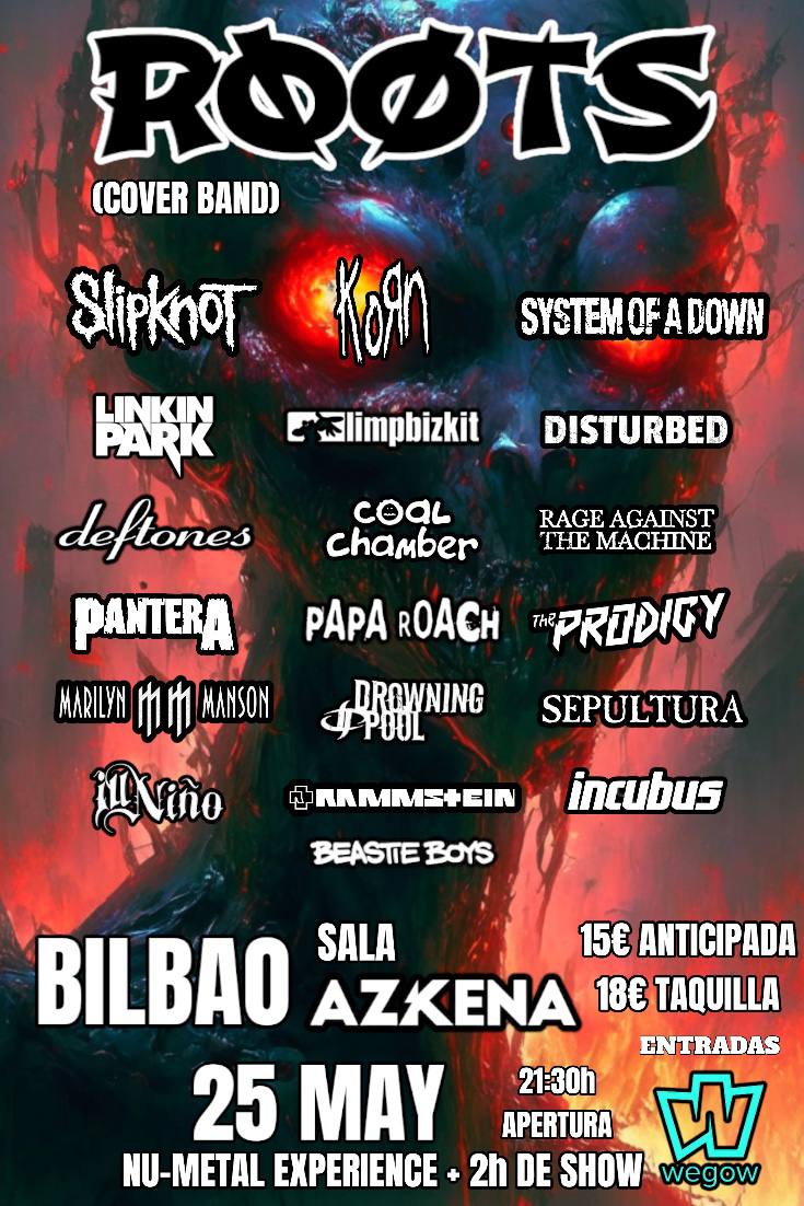 Fotografía promocional de ROOTS NU-METAL EXPERIENCE EN BILBAO