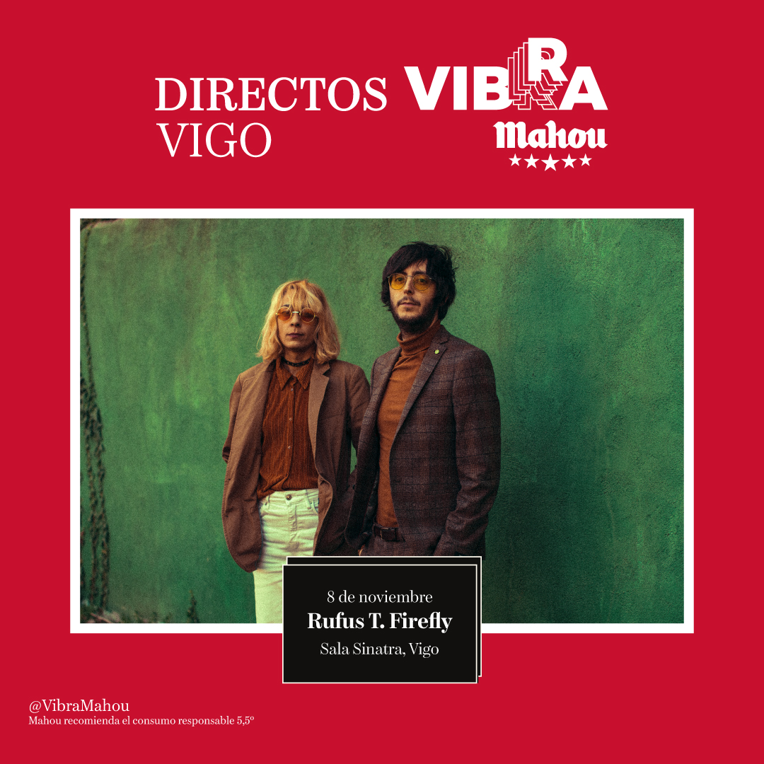 Fotografía promocional de Rufus T. Firefly en Vigo #DirectosVibraMahou