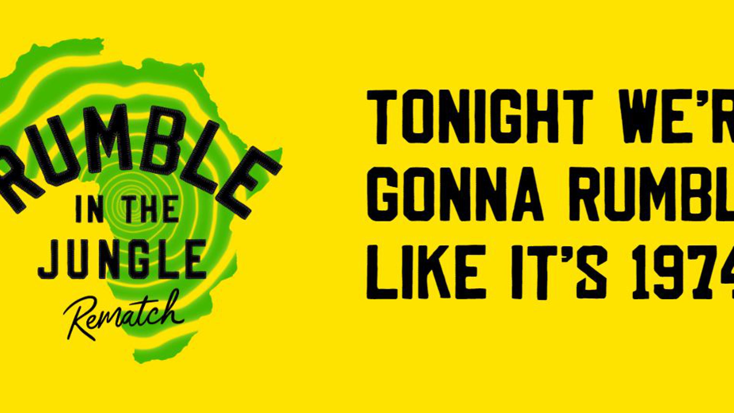 Rumble In The Jungle Rematch Tickets Lineup Bands F r Rumble In The 