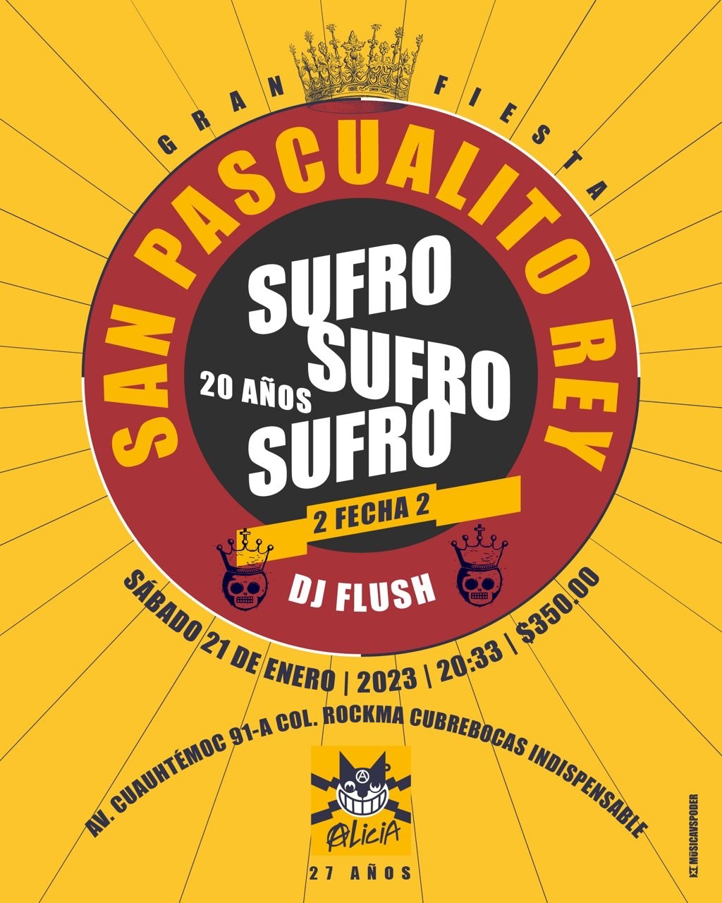 Fotografía promocional de San Pascualito Rey - Sufro sufro sufro 20 años (Segunda fecha)