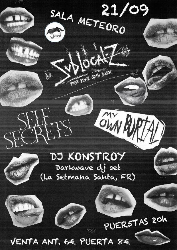 Fotografía promocional de SUBLOCAL Z - SELF SECRETS - MY OWN BURIAL + DJ KONSTROY