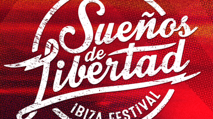 Sueños De Libertad, Ibiza Festival 2019