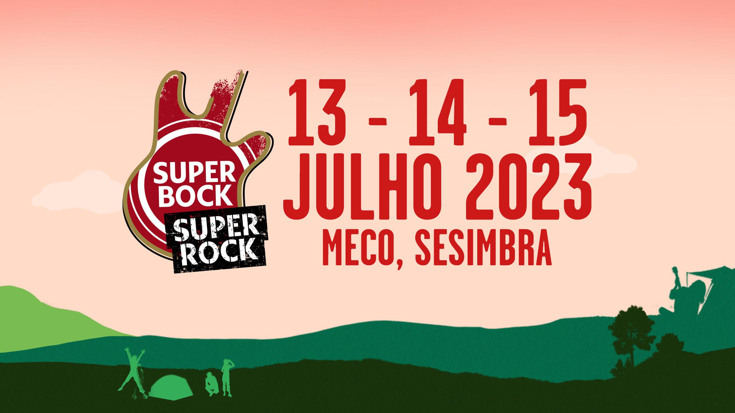 Super Bock Super Rock 2023. Tickets, lineup, bands for Super Bock Super ...