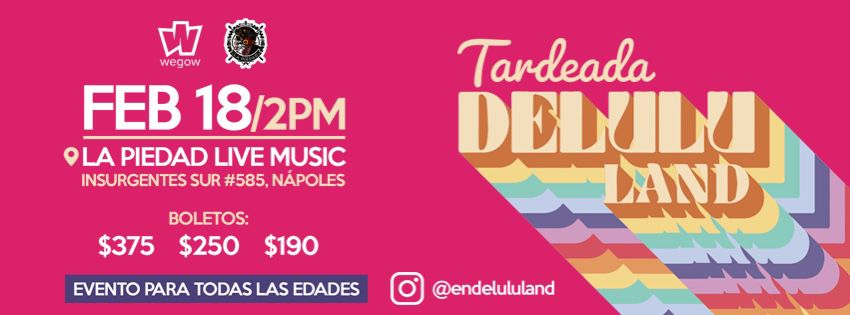 Fotografía promocional de Tardeada DeluluLand