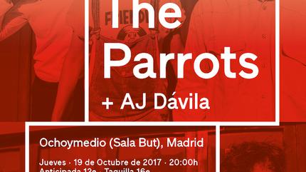 THE PARROTS + AJ Davila en Madrid