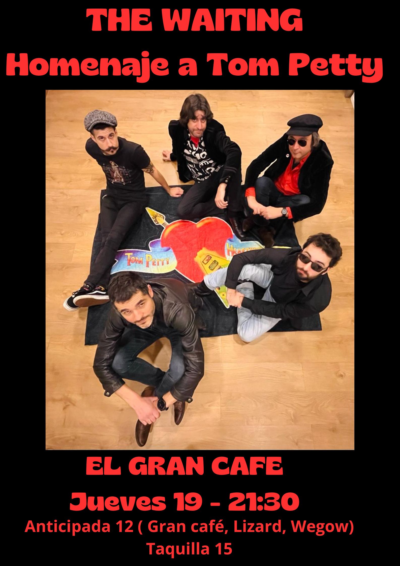 Fotografía promocional de THE WAITING Homenaje a TOM PETTY