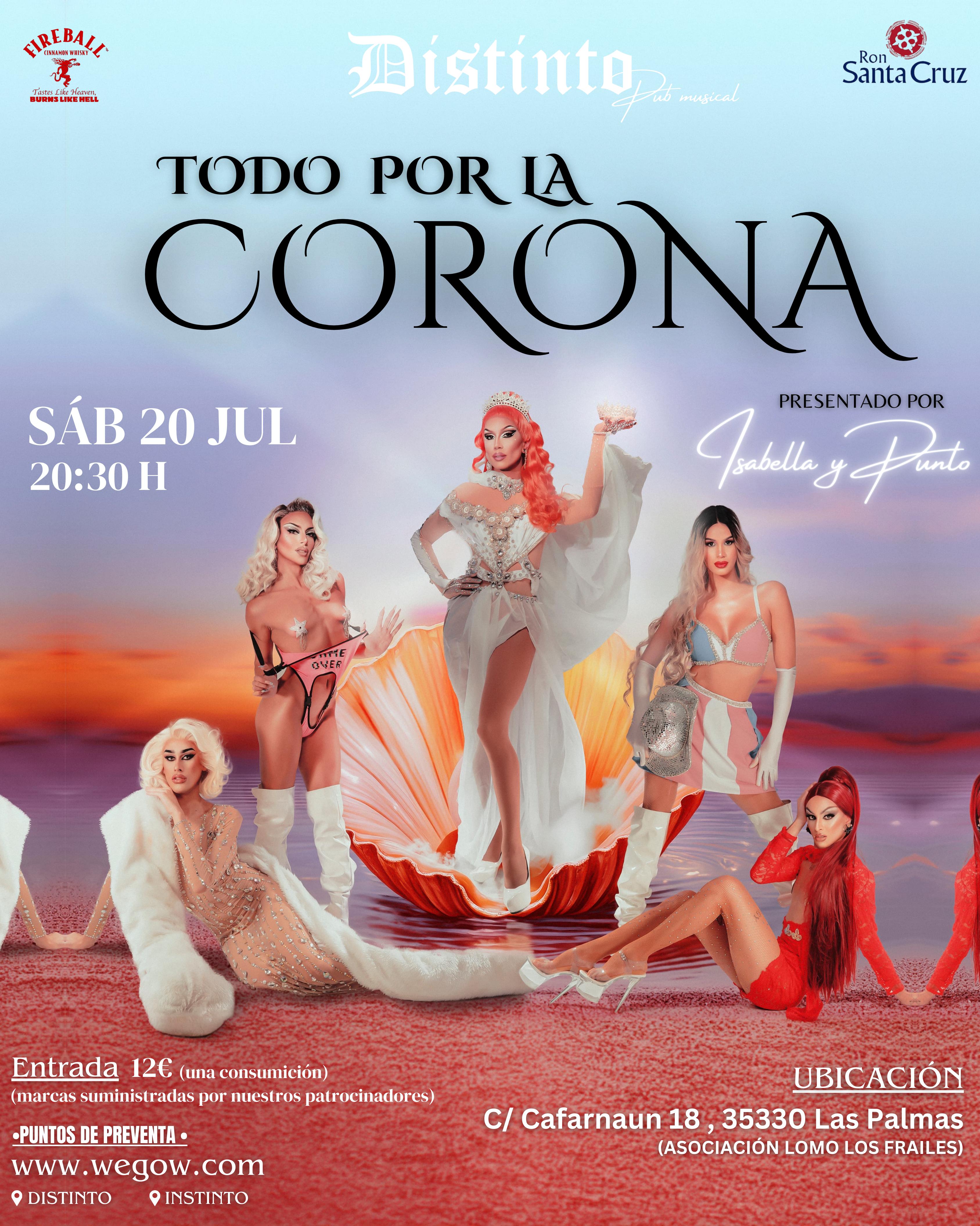 Fotografía promocional de TODO POR LA CORONA "GRAN FINAL"