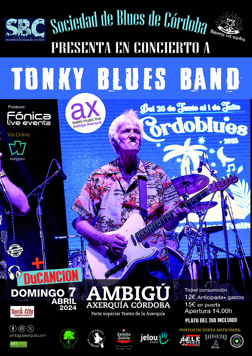 Promotional photograph of Tonky Blues Band En Concierto - Ambigú Axerquía Córdoba.